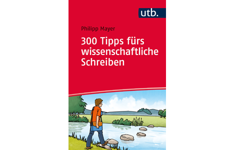 300 Tipps fürs wissenschaftliche Schreiben